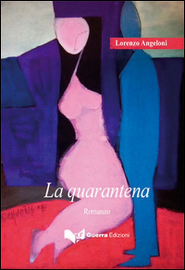 La quarantena - Librerie.coop La quarantena - Librerie.coop