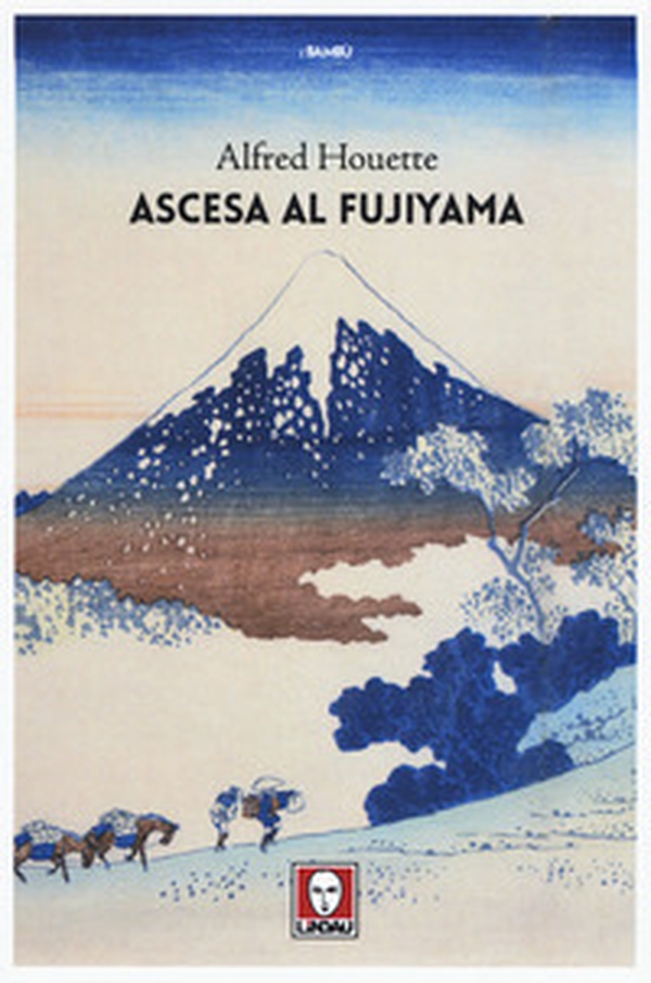 Ascesa al Fujiyama - Librerie.coop Ascesa al Fujiyama - Librerie.coop