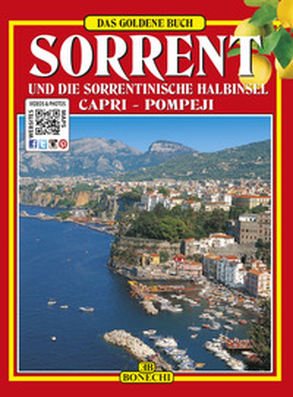 Sorrento e la penisola sorrentina. Ediz. tedesca - Librerie.coop Sorrento e la penisola sorrentina. Ediz. tedesca - Librerie.coop