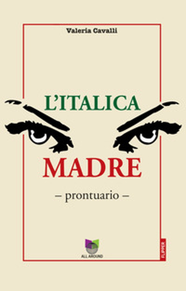 L'italica madre. Prontuario - Librerie.coop L'italica madre. Prontuario - Librerie.coop
