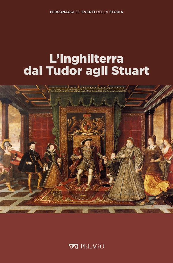 L'Inghilterra dai Tudor agli Stuart - Librerie.coop L'Inghilterra dai Tudor agli Stuart - Librerie.coop