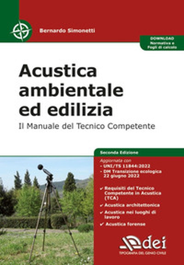 Acustica ambientale ed edilizia. Il manuale del tecnico competente - Librerie.coop Acustica ambientale ed edilizia. Il manuale del tecnico competente - Librerie.coop