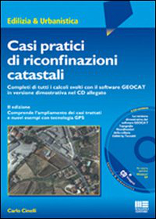 Casi pratici di riconfinazioni catastali - Librerie.coop Casi pratici di riconfinazioni catastali - Librerie.coop