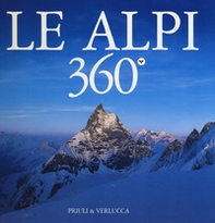 Le Alpi 360º. Ediz. italiana e inglese - Librerie.coop