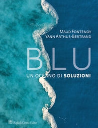 Blu. Un oceano di soluzioni - Librerie.coop