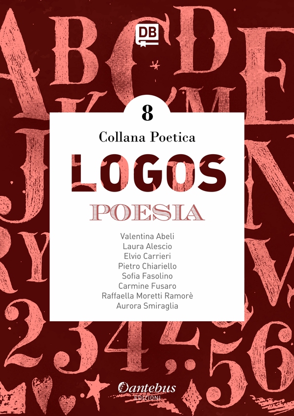 Collana Poetica Logos vol. 8 - Librerie.coop Collana Poetica Logos vol. 8 - Librerie.coop