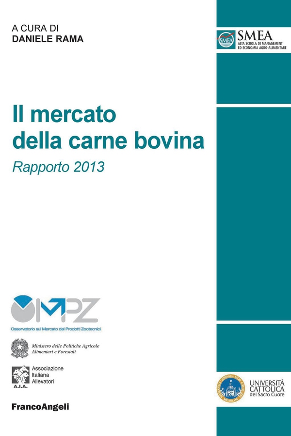 Il mercato della carne bovina. Rapporto 2013 - Librerie.coop Il mercato della carne bovina. Rapporto 2013 - Librerie.coop