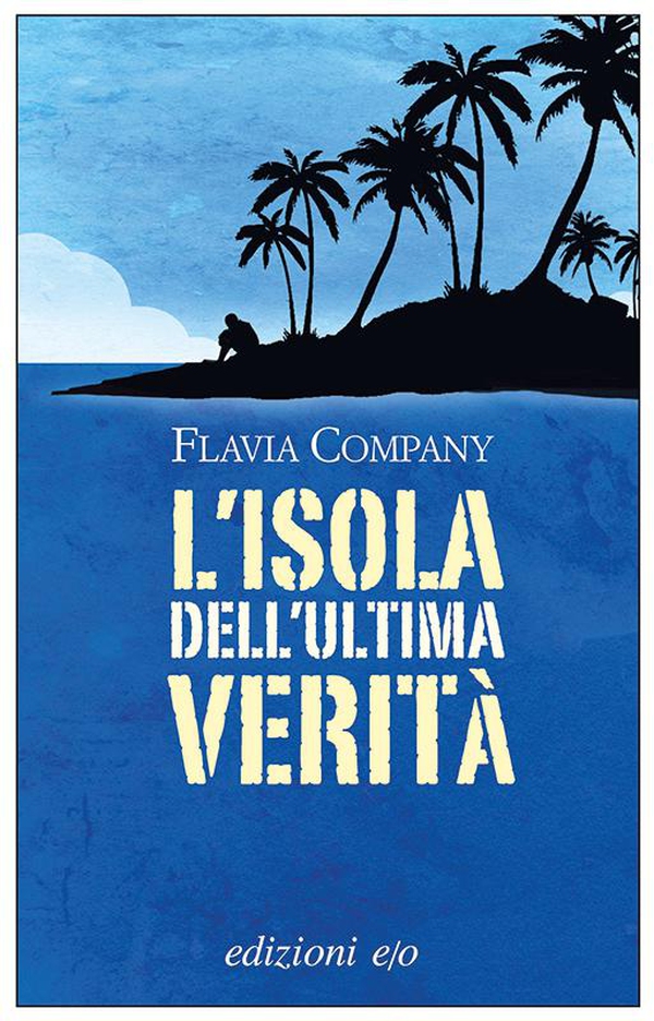 L'isola dell'ultima verità - Librerie.coop L'isola dell'ultima verità - Librerie.coop