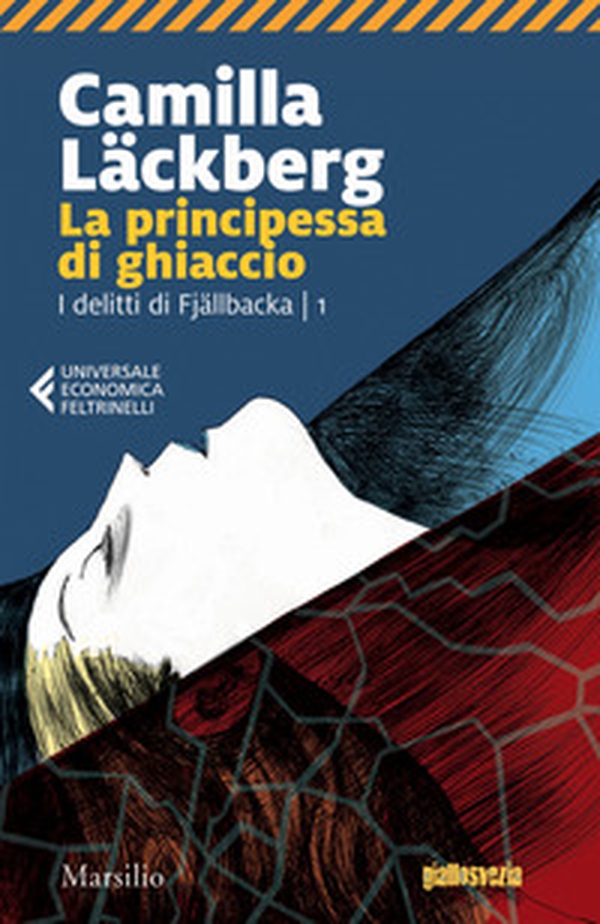 La principessa di ghiaccio. I delitti di Fjällbacka - Vol. 1 - Librerie.coop La principessa di ghiaccio. I delitti di Fjällbacka - Vol. 1 - Librerie.coop