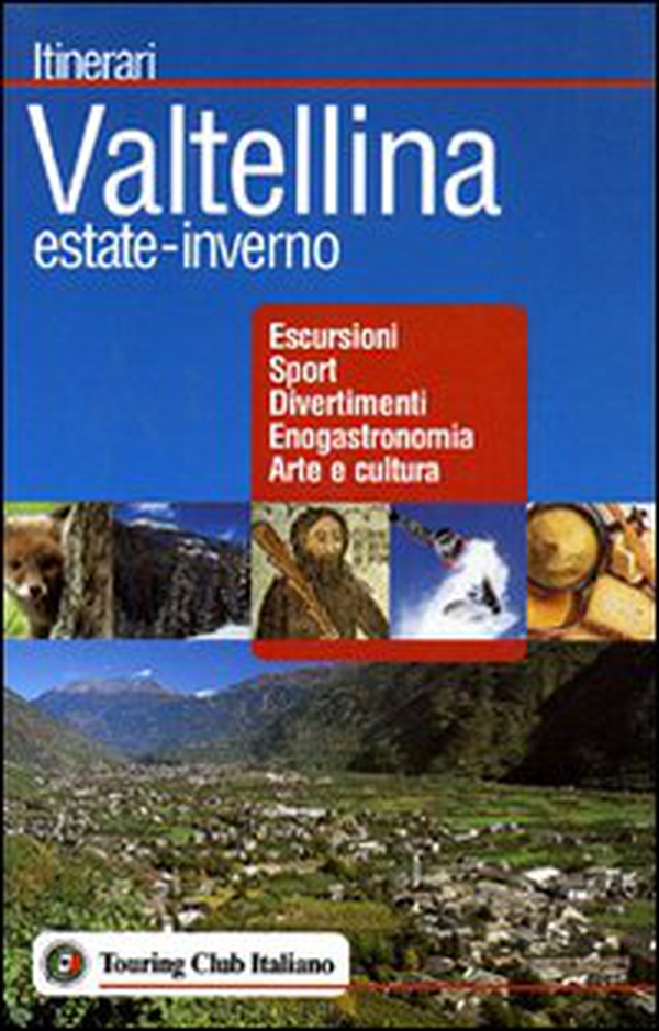 Valtellina - Librerie.coop Valtellina - Librerie.coop
