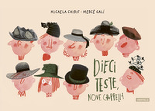 Dieci teste nove cappelli - Librerie.coop Dieci teste nove cappelli - Librerie.coop