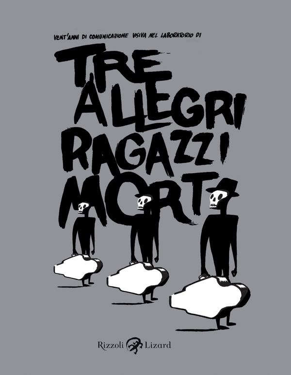 Tre allegri ragazzi morti - Librerie.coop Tre allegri ragazzi morti - Librerie.coop