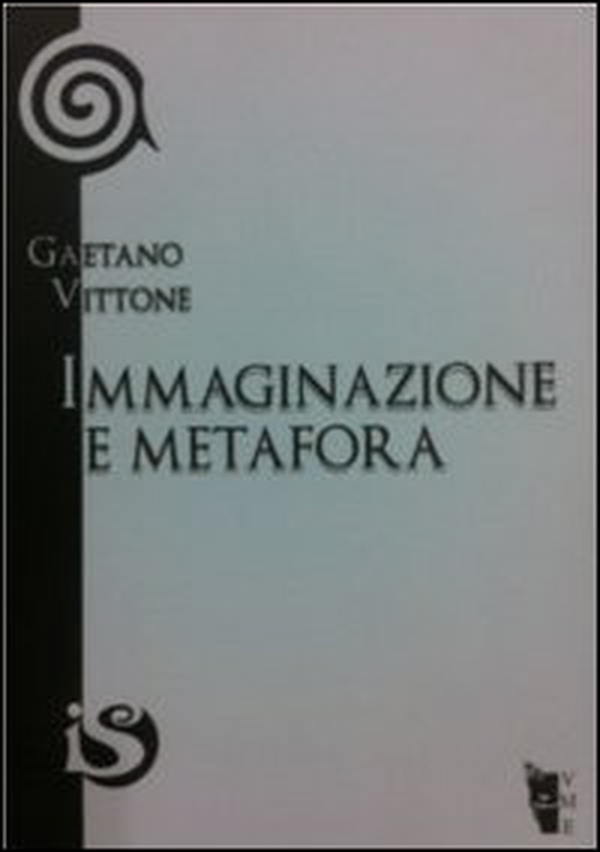 Immaginazione e metafora. Lo sforzo della vita verso la libertà - Librerie.coop Immaginazione e metafora. Lo sforzo della vita verso la libertà - Librerie.coop