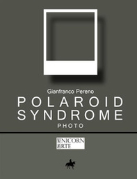Polaroid Syndrome - Librerie.coop