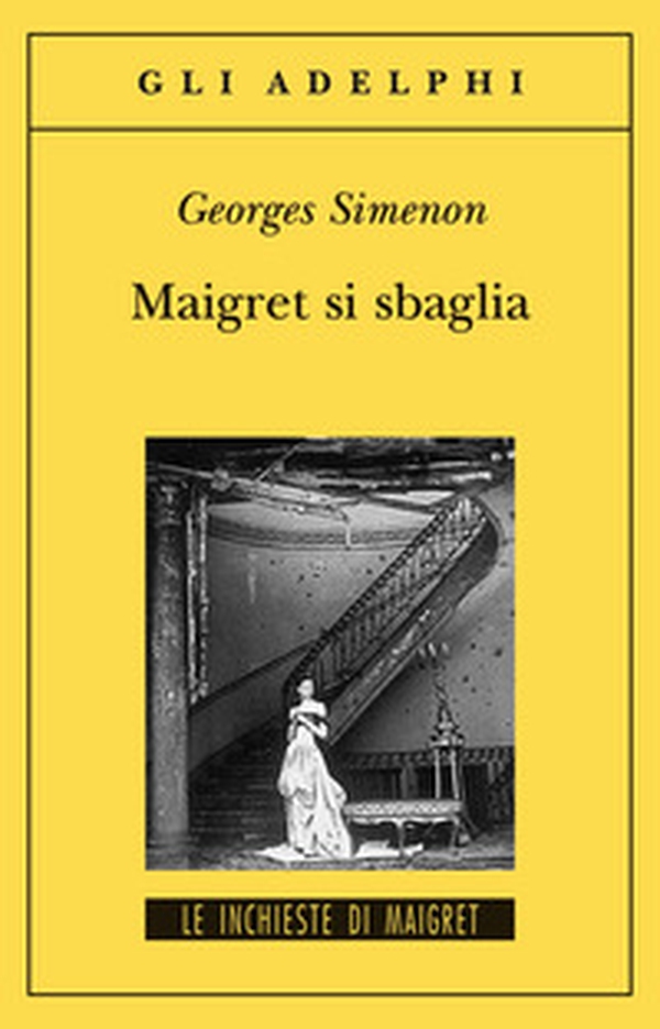 Maigret si sbaglia - Librerie.coop Maigret si sbaglia - Librerie.coop