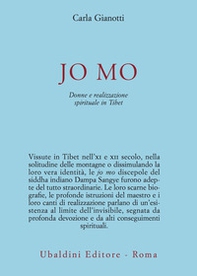 Jo Mo. Donne e realizzazione spirituale in Tibet - Librerie.coop