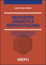 Mediazione linguistica. Tedesco-italiano - Librerie.coop