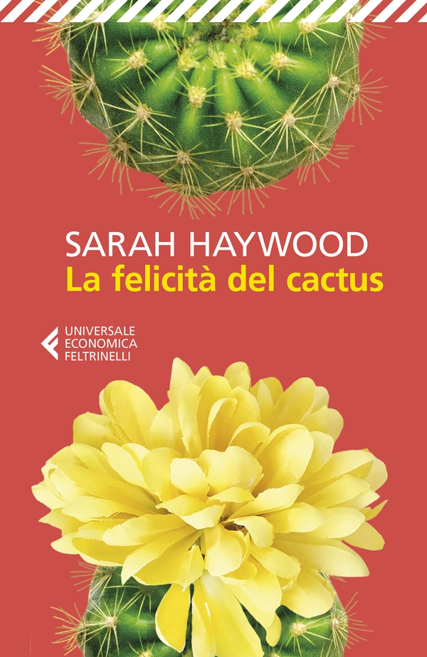 La felicità del cactus - Librerie.coop La felicità del cactus - Librerie.coop