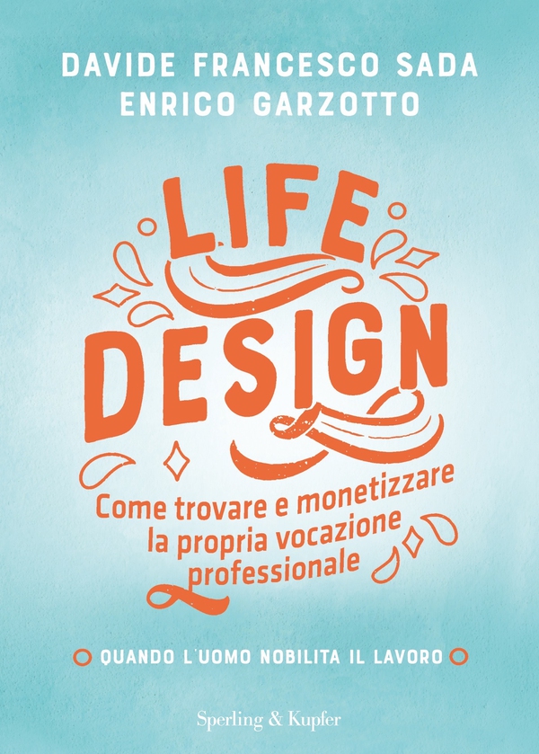Life Design - Librerie.coop Life Design - Librerie.coop
