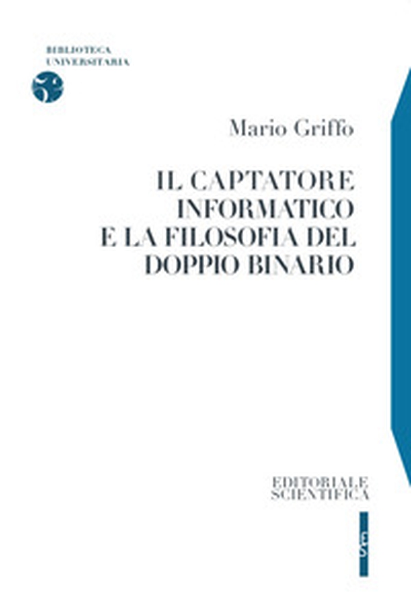 Il captatore informatico e la filosofia del doppio binario - Librerie.coop Il captatore informatico e la filosofia del doppio binario - Librerie.coop