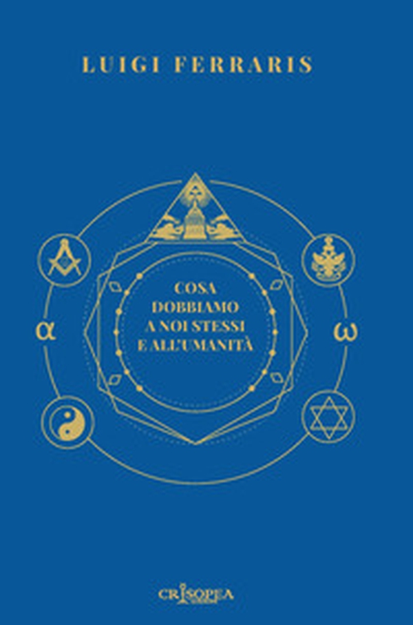 Cosa dobbiamo a noi stessi e all'umanità - Librerie.coop Cosa dobbiamo a noi stessi e all'umanità - Librerie.coop