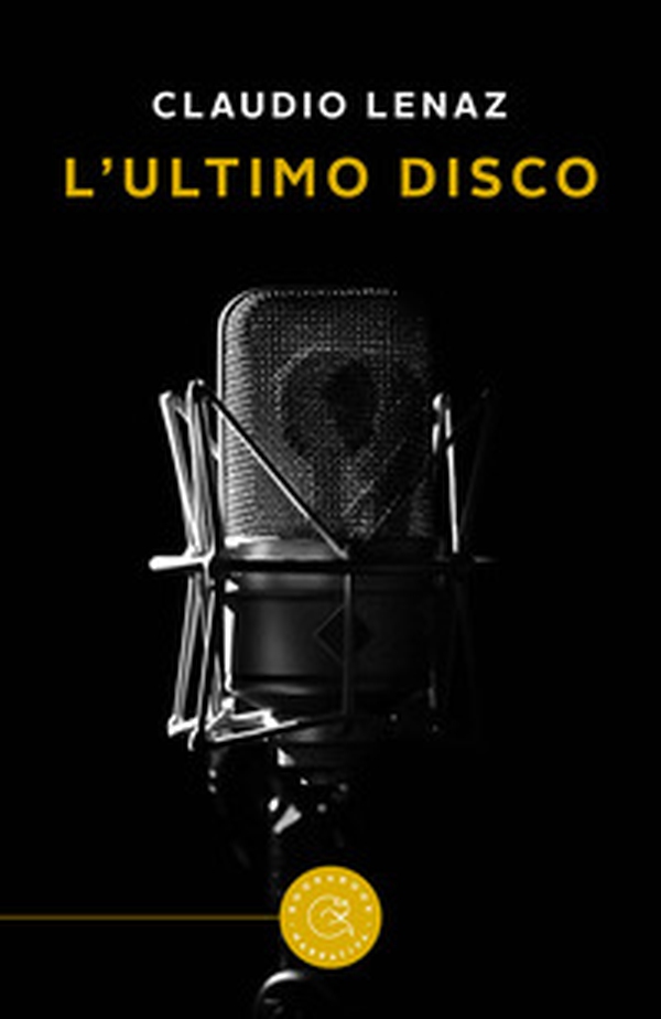L'ultimo disco - Librerie.coop L'ultimo disco - Librerie.coop