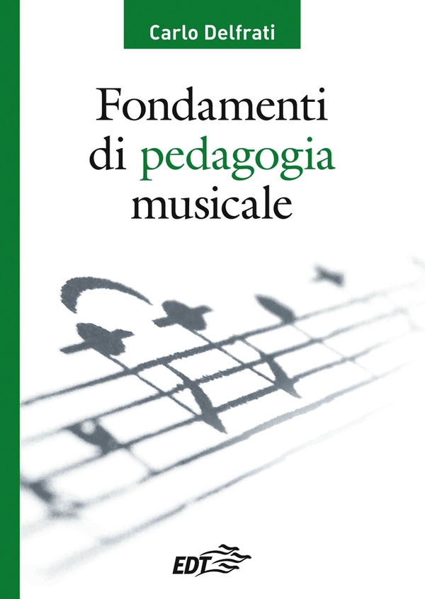 Fondamenti di pedagogia musicale - Librerie.coop Fondamenti di pedagogia musicale - Librerie.coop