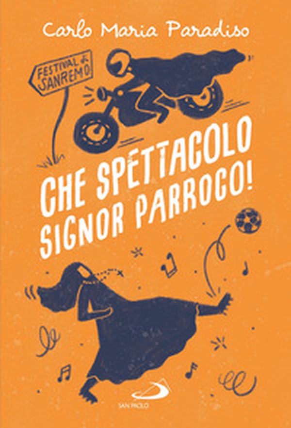 Che spettacolo signor parroco! - Librerie.coop Che spettacolo signor parroco! - Librerie.coop