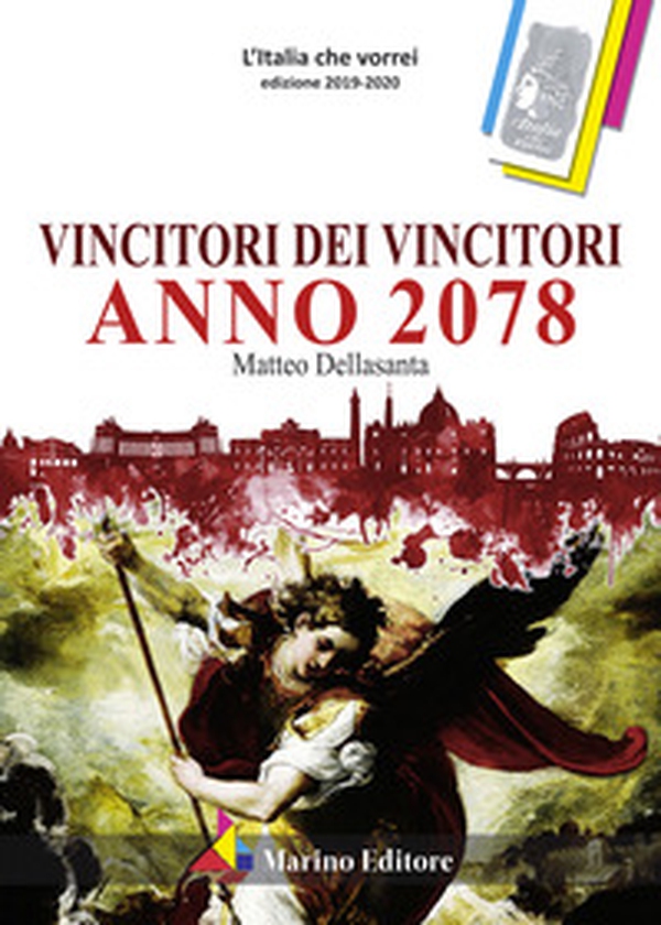 Vincitori dei vincitori. Anno 2078 - Librerie.coop Vincitori dei vincitori. Anno 2078 - Librerie.coop