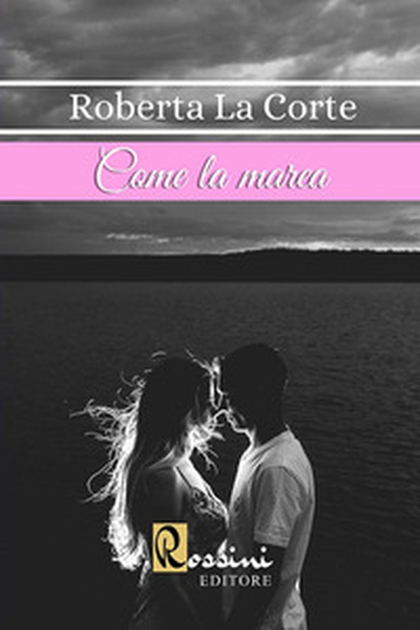 Come la marea - Librerie.coop Come la marea - Librerie.coop