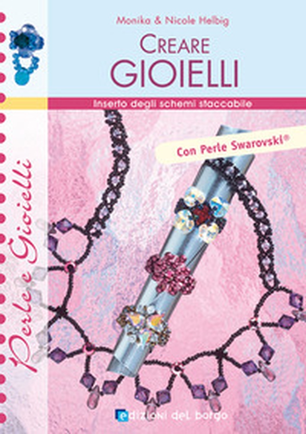 Creare gioielli - Librerie.coop Creare gioielli - Librerie.coop