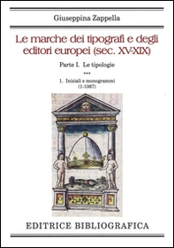 Le marche dei tipografi e degli editori europei (sec. XV-XIX) - Librerie.coop