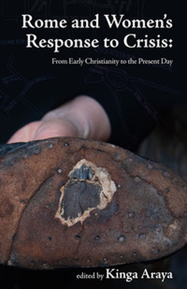 Rome and women's response to crisis. From early christianity to the present day - Librerie.coop Rome and women's response to crisis. From early christianity to the present day - Librerie.coop