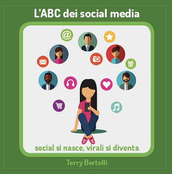 L'ABC dei social media - Librerie.coop L'ABC dei social media - Librerie.coop