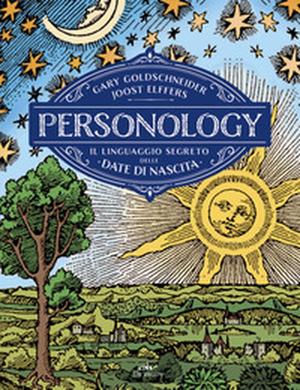 Personology. Il linguaggio segreto delle date di nascita - Librerie.coop Personology. Il linguaggio segreto delle date di nascita - Librerie.coop