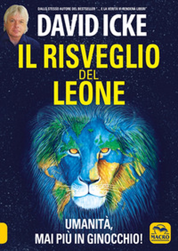Il risveglio del leone. Umanità, mai più in ginocchio - Librerie.coop Il risveglio del leone. Umanità, mai più in ginocchio - Librerie.coop
