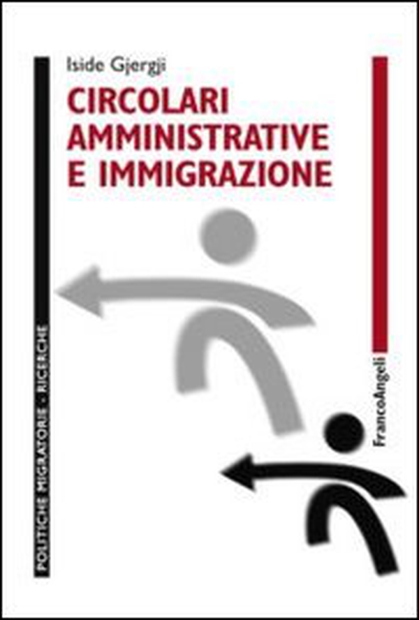 Circolari amministrative e immigrazione - Librerie.coop Circolari amministrative e immigrazione - Librerie.coop