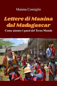Lettere di Manina dal Madagascar - Librerie.coop