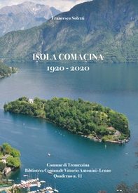 Isola Comacina 1920-2020 - Librerie.coop