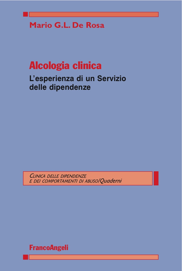 Alcologia clinica - Librerie.coop Alcologia clinica - Librerie.coop
