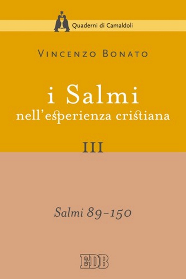 I Salmi nell'esperienza cristiana. III - Librerie.coop I Salmi nell'esperienza cristiana. III - Librerie.coop