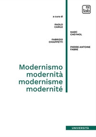 Modernismo, modernità, modernisme, modernité - Librerie.coop