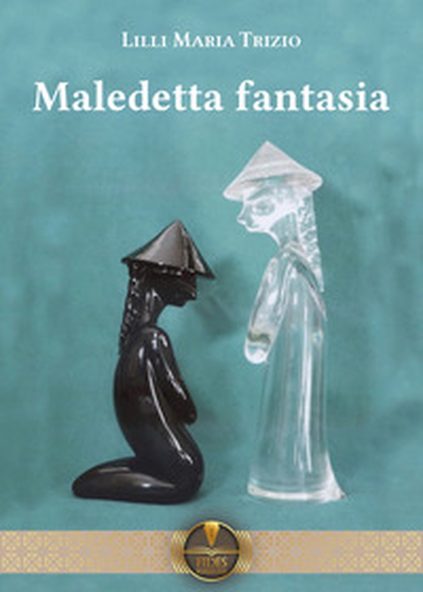 Maledetta fantasia - Librerie.coop Maledetta fantasia - Librerie.coop