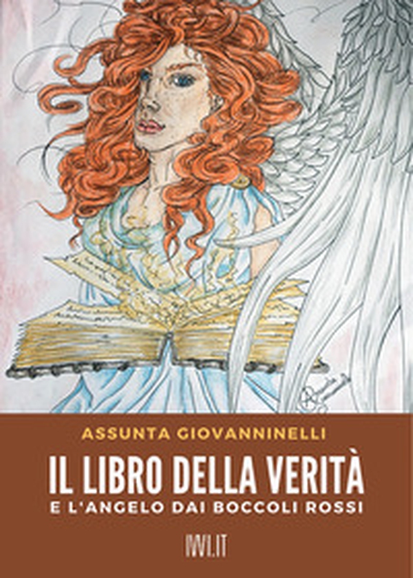 Il libro della verità e l'angelo dai boccoli rossi - Librerie.coop Il libro della verità e l'angelo dai boccoli rossi - Librerie.coop