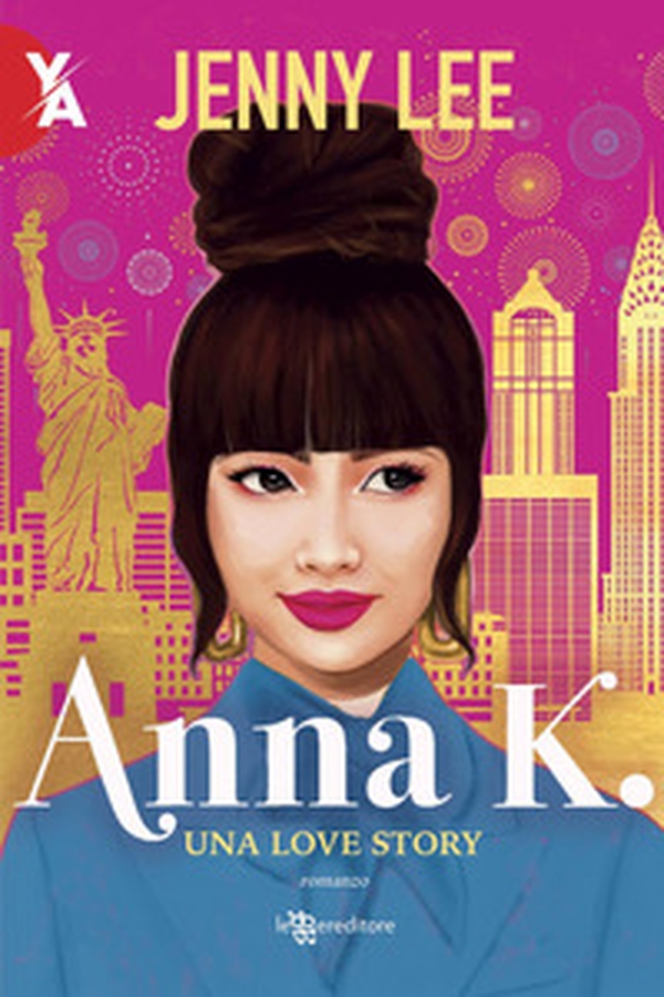 Anna K. Una love story - Vol. 1 - Librerie.coop Anna K. Una love story - Vol. 1 - Librerie.coop