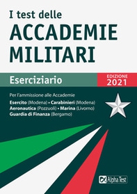 I test delle accademie militari. Eserciziario - Librerie.coop