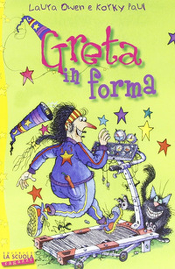 Greta in forma. Greta la strega - Librerie.coop Greta in forma. Greta la strega - Librerie.coop