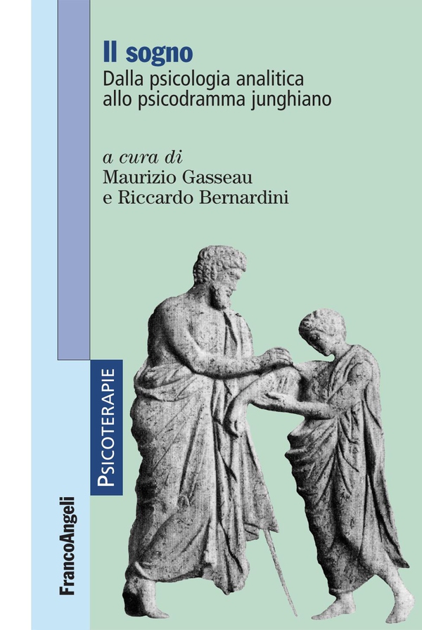Il sogno. Dalla psicologia analitica allo psicodramma junghiano - Librerie.coop Il sogno. Dalla psicologia analitica allo psicodramma junghiano - Librerie.coop