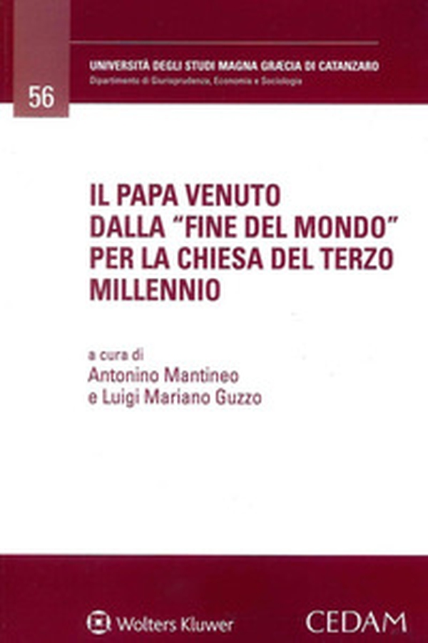 Il papa venuto dalla «fine del mondo» per la Chiesa del terzo millennio - Librerie.coop Il papa venuto dalla «fine del mondo» per la Chiesa del terzo millennio - Librerie.coop