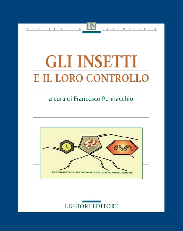 Gli insetti e il loro controllo - Librerie.coop Gli insetti e il loro controllo - Librerie.coop
